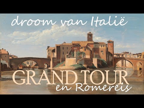 Droom van Italië - Grand Tour en Romereis