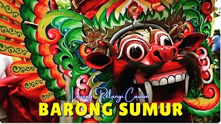 Download lagu Barong Sumur mp3 Download lagu Barong Sumur mp3