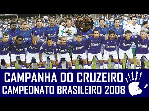 CAMPANHA DO CRUZEIRO NO BRASILEIRÃO 2008 #MEMÓRIA6A1