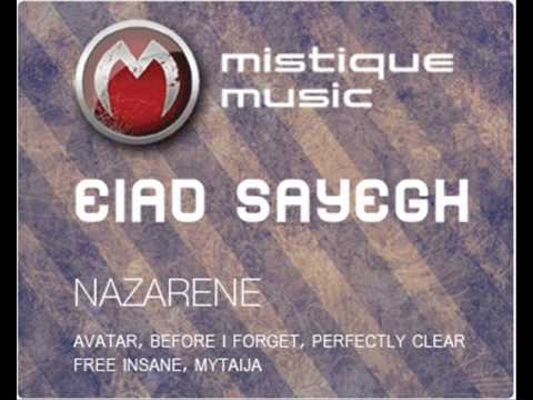 Eiad Sayegh - Free & Insane (Original Mix) - Mistique Music