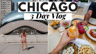 Chicago Vlog: How to Spend a Weekend in Chicago