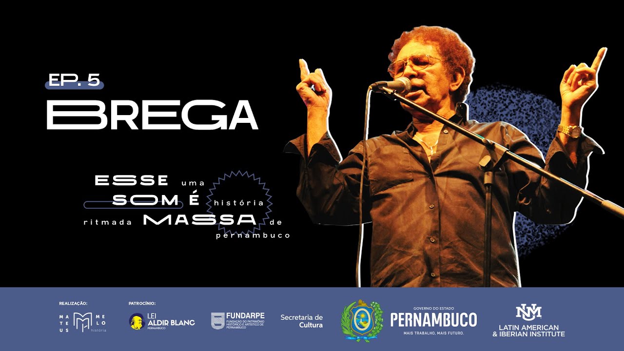 T01 E05: BREGA | Esse Som é Massa