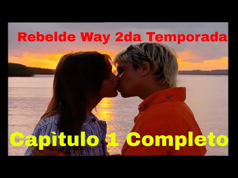 Rebelde Way II - Episode 1 complete
