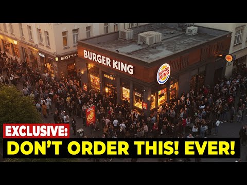 Never Order These 7 Burger King Items – Employees Spill Shocking Secrets!
