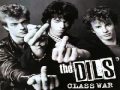 the dils - tell me what i want to hear