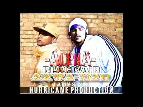 Hurricane Production - Alpha (Akwa-Man feat. LatinStyle) 2010
