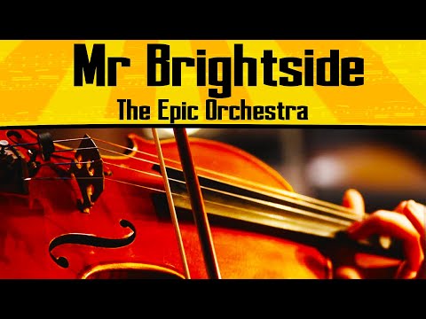 The Killers - Mr Brightside | Epic Orchestra (2019)