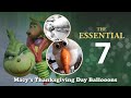 The Essential Seven Macy S Thanksgiving Day Parade Balloons LIST