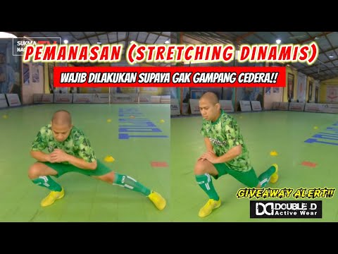 #61 PEMANASAN (STRETCHING DINAMIS) UNTUK FUTSAL DAN FOOTBALL!! PASTIKAN DILAKUKAN SUPAYA GA CEDERA!!