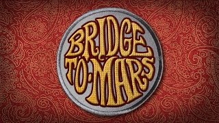 Bridge To Mars - Mirror Magic Spirits (Official Video Clip)