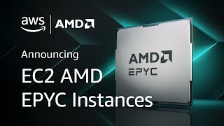 AWS + AMD: 5th Gen EPYC EC2 Boosts Performance 30% | Amazon Web Services