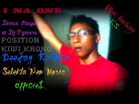 DeeJay KerMix feat Dimix Staya et Dj Tymers   Position Kiwi Krok