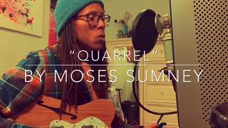 “Quarrel” Cover By Moses Sumney