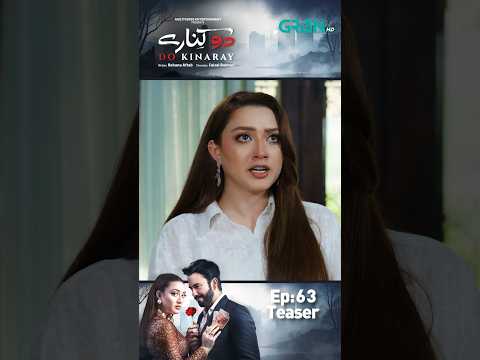Do Kinaray Next Episode 63 Teaser !! #shorts #mominaiqbal #junaidkhan #dramaplanet #shortsfeed
