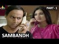Sambandh Part 1 Hindi Horror Serial Aap Beeti BR Chopra TV Presents Sri Balaji Video