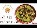 Egg Paneer Tikka Egg Street Food Surat Street Food Indian Street Food Gujjufoodwalks