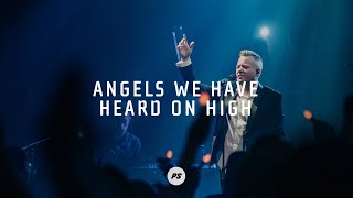 Angels We Have Heard on High | It’s Christmas Live | Planetshakers Official Music Video