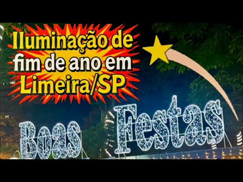 Limeira: decoração e iluminação Natalina no centro da cidade