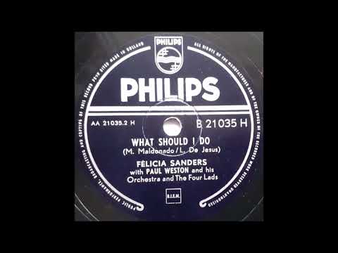 Felicia Sanders - What should I do