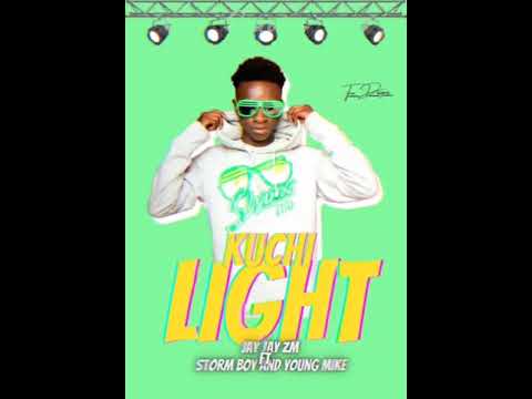 Jay Jay Zm - Kuchi Light. Feat Storm Bwoy, Young Mike Malaboy (official audio)