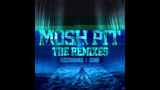 Flosstradamus feat. Casino - Mosh Pit (Meaux Green & Party Favor Remix) [Cover Art]