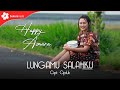 Happy Asmara - Lungamu Salahku