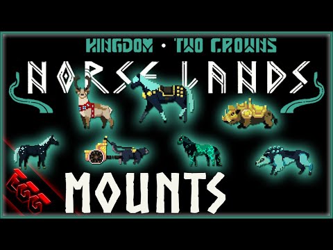 Norse Lands MOUNTS | Kingdom Two Crowns 👑