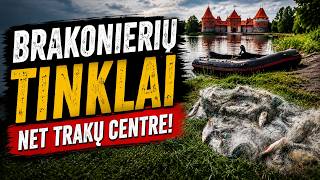 Brakonierių tinklai net Trakų centre!