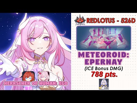 Honkai Impact 3rd:Ex-Abyss RedLotus (526D) V8.6 | Meteoroid: Eperynay(Ice) | HoHe w/ HLE & FL