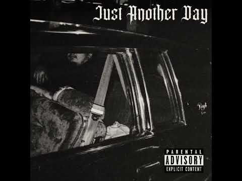 MC ERBS - Just Another Day (Prod. By Greeneyes)