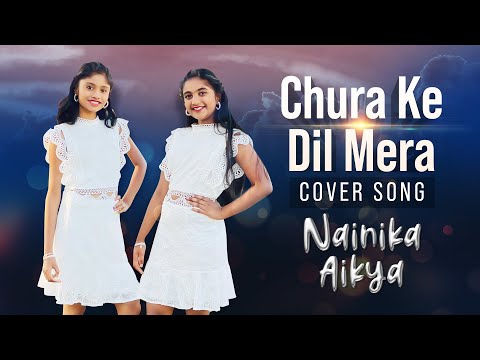 Chura Ke Dil Mera 2.0 - Hungama 2| Nainika Aikya Hanika | Naya Dance Cover|Shilpa Shetty,Meezaan