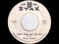 Rufus Thomas - Can't Ever Let You Go / Stax S-126 1962