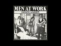 Men At Work - Helpless Automaton
