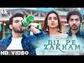 Dil Pe Zakham Jubin Nautiyal Full Video Dil Pe Zakhm Khate Hai Bhushan K New Sad Song