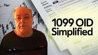 1099 OID - What They Don't Want You to Know