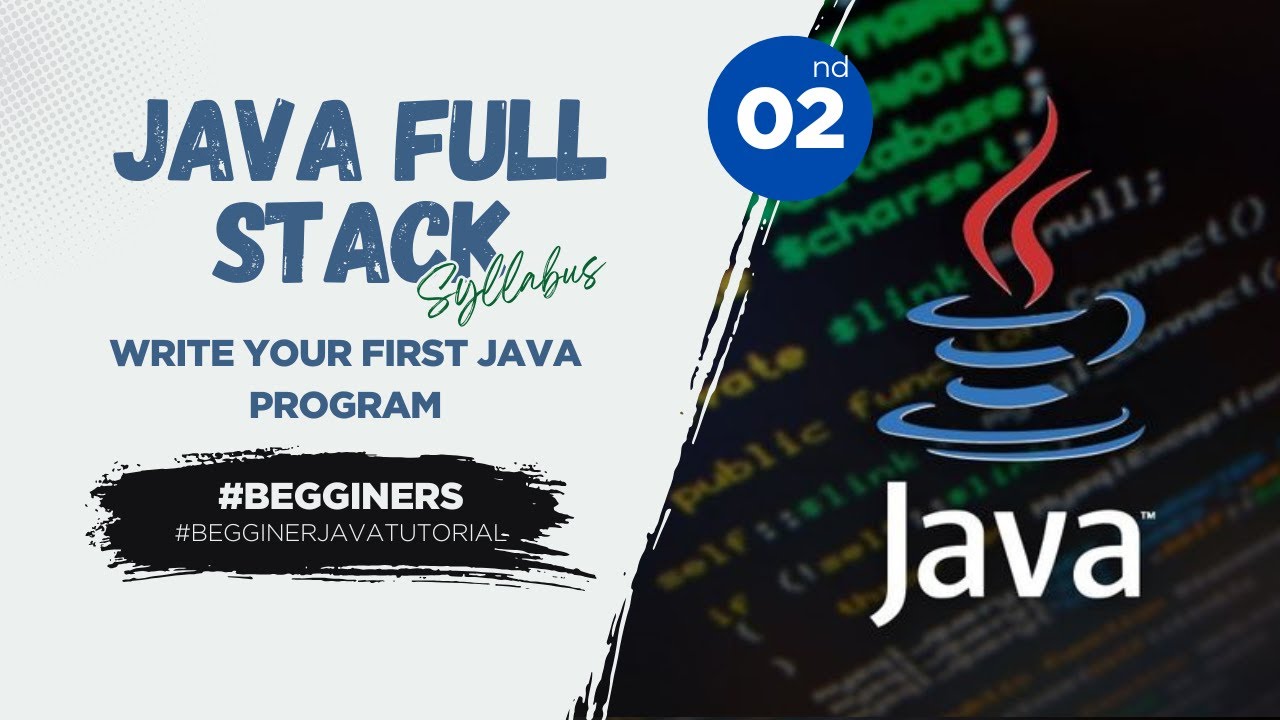 Java Demo-2: Write your first Java program