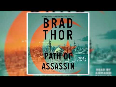 Path of the Assassin by Brad Thor | Full Length Audiobook