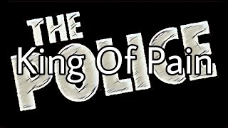 THE POLICE - King Of Pain (Lyric Video)