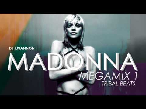 MADONNA DANCE MEGAMIX 1 - TRIBAL BEATS - DJ KWANNON