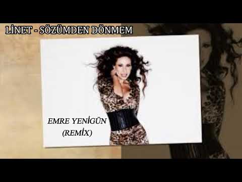 Dj Emre Yenigün ft. Linet - Sözümden Dönmem (Remix)