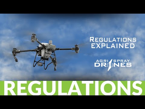 Agri Spray Drones — Spray Drone Regulations Explained | Agri Spray Drones