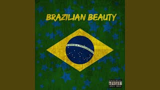 Brazilian Beauty Music Video