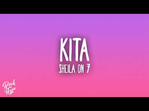 Sheila On 7 - Kita