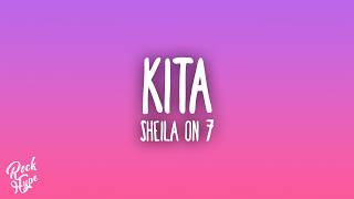 Download lagu Sheila On 7 - Kita mp3 Download lagu Sheila On 7 - Kita mp3