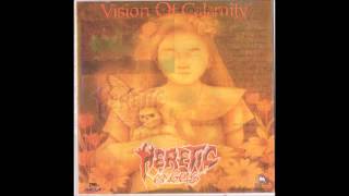 Heretic Angels - Vision of Calamity 1998 (FULL ALBUM)