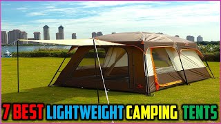 ✅5 Best Lightweight Camping Tents of 2025 – Ultralight, Durable & Adventure-Ready!