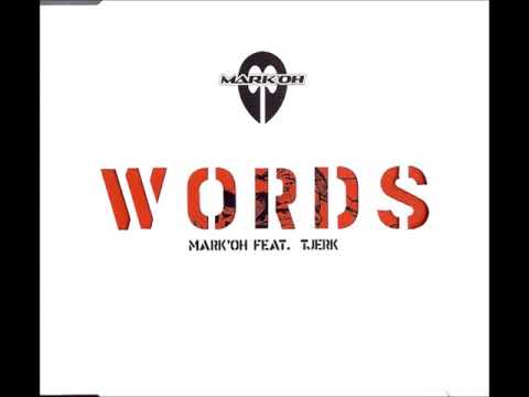 Mark'Oh Feat. Tjerk - Words (Club Version)