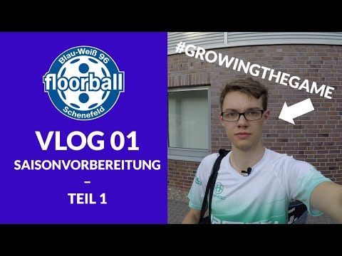 Floorball VLOG 01 - Saisonvorbereitung Teil 1 | BW96 Schenefeld