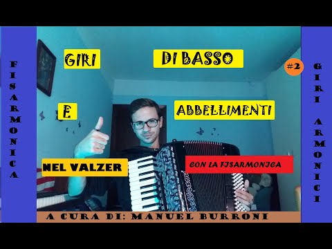 Giri di Basso e Abbellimenti nel Valzer con la Fisarmonica - Manuel Burroni [HD]