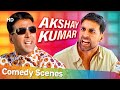 Akshay Kumar Best Comedy Scenes | Phir Hera Pheri - Awara Paagal Deewana - Bhagam Bhag |Hindi Comedy